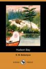 Image for Hudson Bay (Dodo Press)