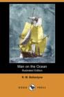 Image for Man on the Ocean (Illustrated Edition) (Dodo Press)