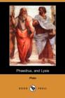 Image for Phaedrus, and Lysis (Dodo Press)