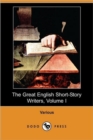 Image for The Great English Short-Story Writers, Volume I (Dodo Press)