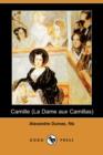 Image for Camille (La Dame Aux Camillas) (Dodo Press)