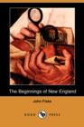 Image for The Beginnings of New England (Dodo Press)