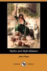 Image for Myths and Myth-Makers (Dodo Press)