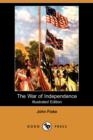 Image for The War of Independence (Illustrated Edition) (Dodo Press)