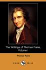 Image for The Writings of Thomas Paine, Volume I