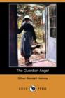 Image for The Guardian Angel (Dodo Press)