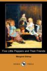 Image for Five Little Peppers and Their Friends (Dodo Press)