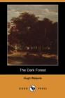 Image for The Dark Forest (Dodo Press)