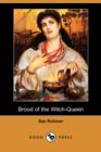 Image for Brood of the Witch-Queen (Dodo Press)