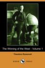 Image for The Winning of the West - Volume 1 (Dodo Press)