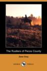 Image for The Rustlers of Pecos County (Dodo Press)