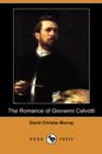 Image for The Romance of Giovanni Calvotti (Dodo Press)