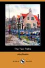 Image for The Two Paths (Dodo Press)