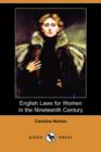 Image for English Laws for Women in the Nineteenth Century (Dodo Press)