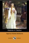 Image for Atalanta in Calydon (Dodo Press)
