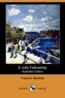 Image for A Jolly Fellowship (Illustrated Edition) (Dodo Press)