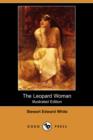 Image for The Leopard Woman (Illustrated Edition) (Dodo Press)