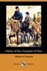 Image for History of the Conquest of Peru (Dodo Press)