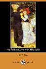 Image for He Fell in Love with His Wife (Dodo Press)