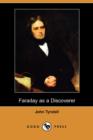 Image for Faraday as a Discoverer (Dodo Press)
