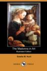 Image for The Madonna in Art (Illustrated Edition) (Dodo Press)