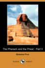 Image for The Pharaoh and the Priest - Part II (Dodo Press)
