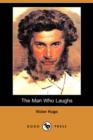 Image for The Man Who Laughs (Dodo Press)