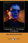 Image for Frankenstein; Or, the Modern Prometheus (Dodo Press)
