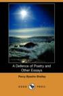 Image for A Defence of Poetry and Other Essays (Dodo Press)