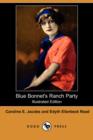 Image for Blue Bonnet&#39;s Ranch Party (Illustrated Edition) (Dodo Press)