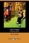 Image for Light Freights (Illustrated Edition) (Dodo Press)