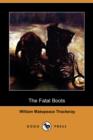 Image for The Fatal Boots (Dodo Press)