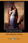 Image for The Rose and the Ring (Dodo Press)