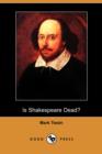 Image for Is Shakespeare Dead? (Dodo Press)