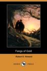 Image for Fangs of Gold (Dodo Press)