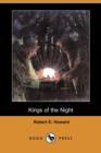 Image for Kings of the Night (Dodo Press)