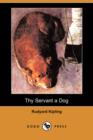 Image for Thy Servant a Dog (Dodo Press)