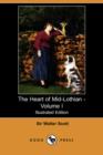 Image for The Heart of Mid-Lothian - Volume I (Illustrated Edition) (Dodo Press)