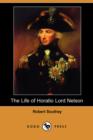 Image for The Life of Horatio Lord Nelson (Dodo Press)