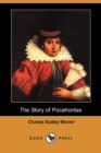 Image for The Story of Pocahontas (Dodo Press)