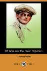 Image for Of Time and the River, Volume I (Dodo Press)