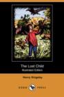 Image for The Lost Child (Illustrated Edition) (Dodo Press)