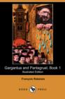 Image for Gargantua and Pantagruel, Book 1 (Illustrated Edition) (Dodo Press)