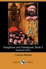Image for Gargantua and Pantagruel, Book 2 (Illustrated Edition) (Dodo Press)