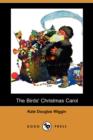 Image for The Birds&#39; Christmas Carol (Dodo Press)