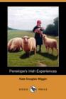 Image for Penelope&#39;s Irish Experiences (Dodo Press)