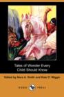 Image for Tales of Wonder Every Child Should Know (Dodo Press)