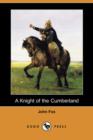 Image for A Knight of the Cumberland (Dodo Press)