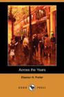 Image for Across the Years (Dodo Press)