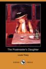Image for The Postmaster&#39;s Daughter (Dodo Press)